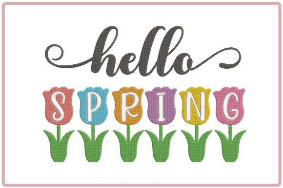 Hello Spring Tulip Embroidery Design Review