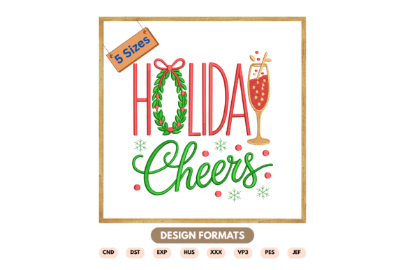 Holiday Cheers Embroidery Design Review